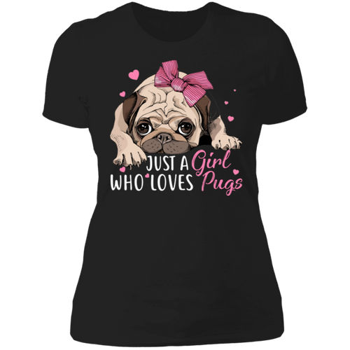 JUST A GIRL WHO LOVES PUGS Ladies' Boyfriend T-Shirt