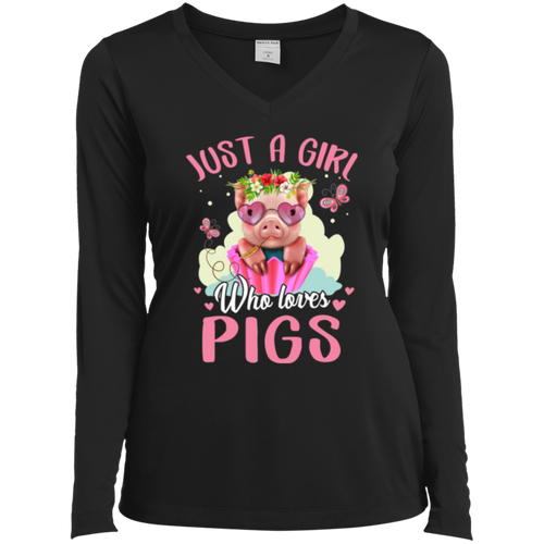 JUST A GIRL WHO LOVES PIGS Ladies' LS Performance V-Neck T-Shirt