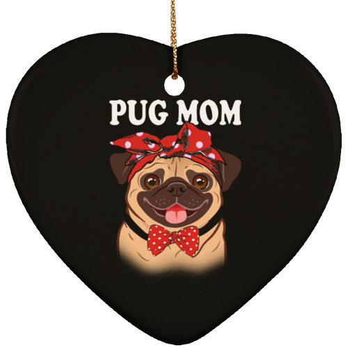 PUG MOM Ceramic Heart Ornament