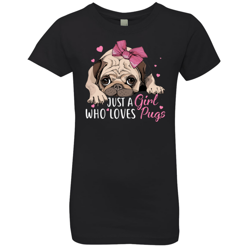 JUST A GIRL WHO LOVES PUGS Girls' Princess T-Shirt