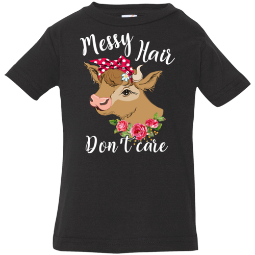 MESSY HAIR DON'T CARE Infant Jersey T-Shirt