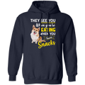 THEY SEE YOU WHEN YOU'RE EATING LADIES Pullover Hoodie 8 oz.