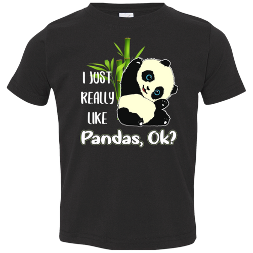 I REALLY LIKE PANDAS Toddler Jersey T-Shirt