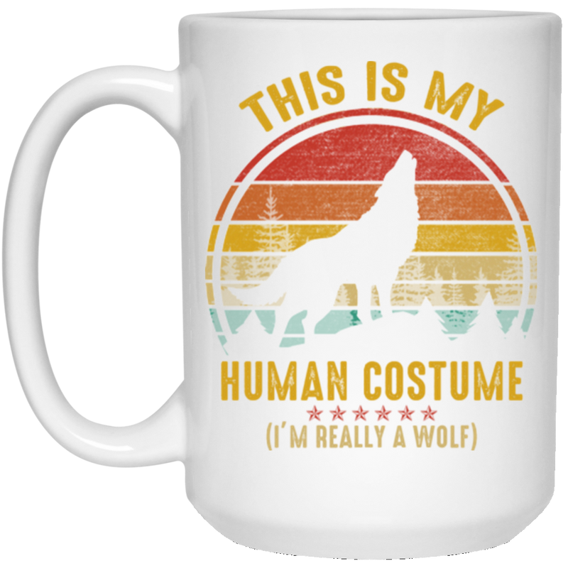THIS IS MY HUMAN COSTUME 15 oz. White Mug