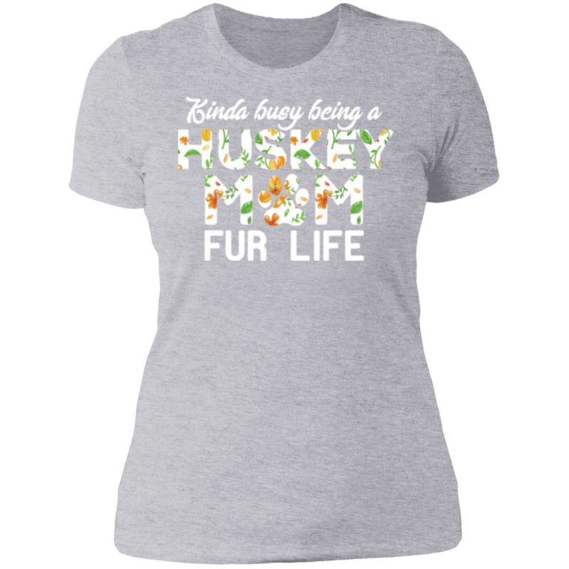 HUSKY MOM FUR LIFE Ladies' Boyfriend T-Shirt