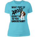 WHAT PART OF AROOO Ladies' Boyfriend T-Shirt