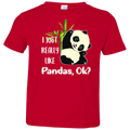 I REALLY LIKE PANDAS Toddler Jersey T-Shirt