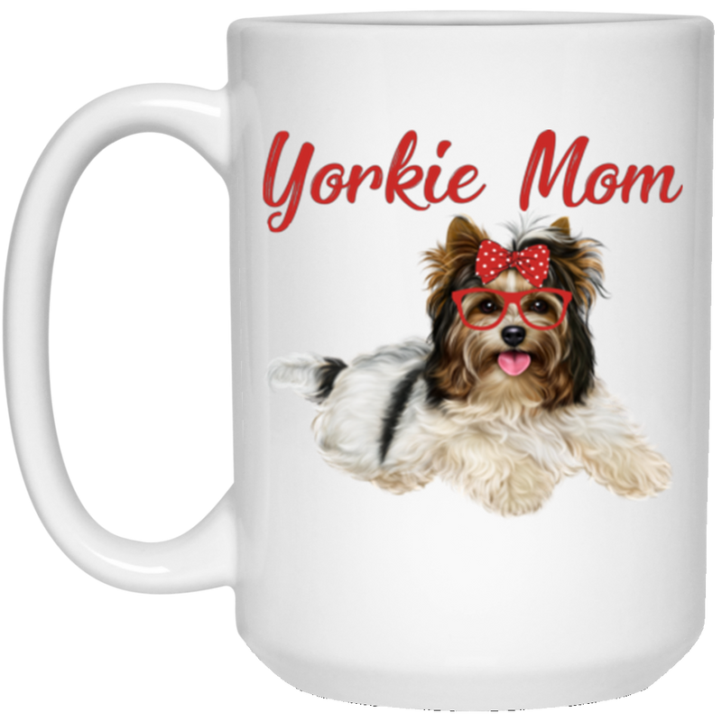YORKIE MOM 15 oz. White Mug