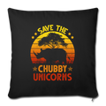 Save the chubby unicorns Throw Pillow Cover 17.5” x 17.5” - black