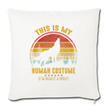 Im really a wolf Throw Pillow Cover 17.5” x 17.5” - natural white