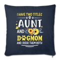 I HAVE TWO TITLES Throw Pillow Cover 17.5” x 17.5” - navy