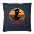 I FOUND THIS HUMERUS Throw Pillow Cover 17.5” x 17.5” - navy