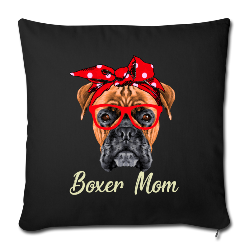 BOXER MOM Throw Pillow Cover 17.5” x 17.5” - black