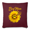 Amazing Dog Mom Sunflower Dog Paw Throw Pillow Cover 17.5” x 17.5” - burgundy