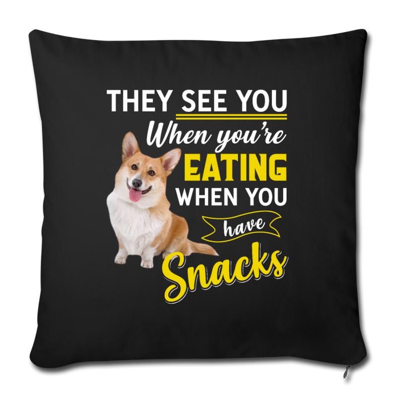THEY SEE YOU WHEN YOUR'E EATING Throw Pillow Cover 17.5” x 17.5” - black