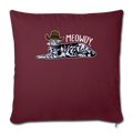 MEOWDY Throw Pillow Cover 17.5” x 17.5” - burgundy